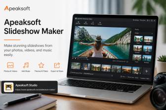 Apeaksoft Slideshow Maker
