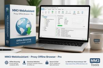 MM3-WebAssistant - Proxy Offline Browser - Pro